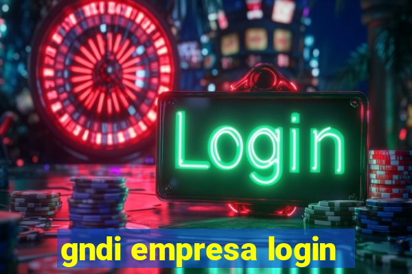 gndi empresa login